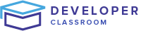 Developer Classroom 